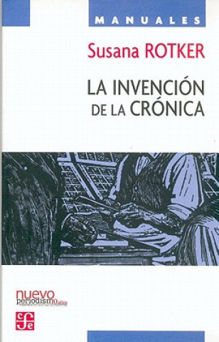 Könyv La invención de la crónica 