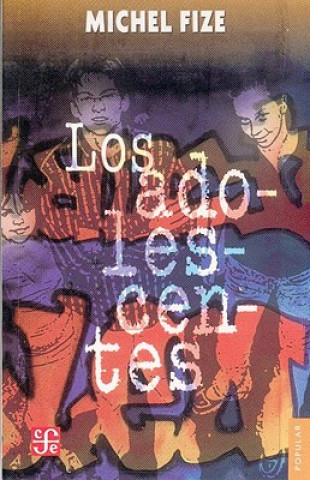 Knjiga Los Adolescentes Esther Seligson
