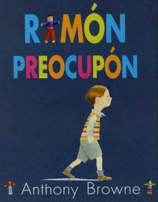 Book Ramón preocupón ANTHONY BROWNE