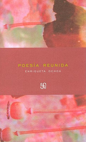 Knjiga Poesia Reunida Esther Hernandez Palacios