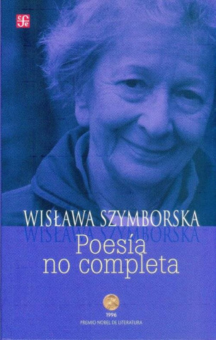 Kniha Poesía no completa WISLAWA SZYMBORSKA