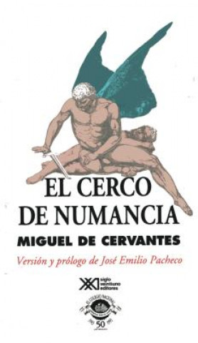 Kniha Cerco de Numancia, El Miguel de Cervantes Saavedra