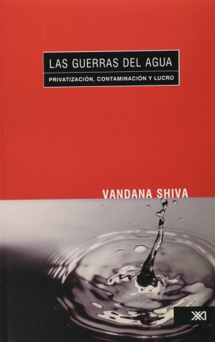 Knjiga Las guerras del agua VANDANA SHIVA