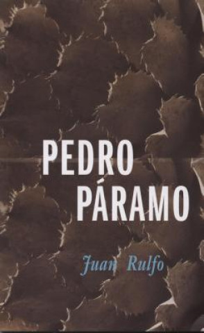 Kniha Pedro Paramo Juan Rulfo
