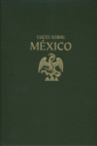 Kniha LUCES SOBRE MEXICO 