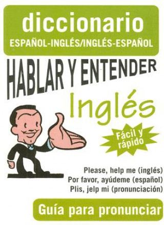 Livre Hablar y Entender Ingles: Guia Para Pronunciar Giron Books