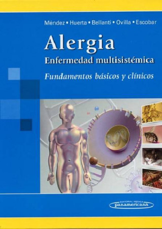 Könyv Alergia. Enfermedad Multisistémica 