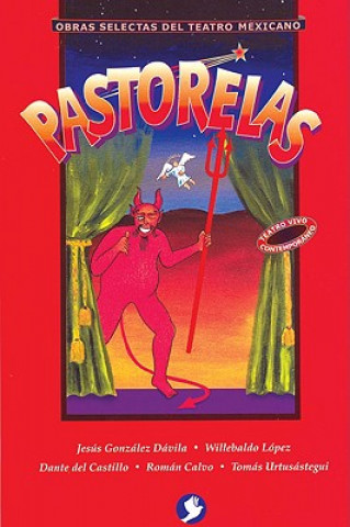 Kniha Pastorelas Jesus Gonzalez Davila