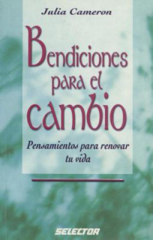 Libro Bendiciones Para el Cambio Julia Cameron