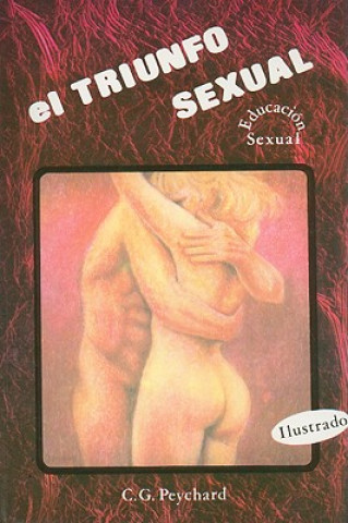 Libro El Triunfo Sexual C. G. Peychard