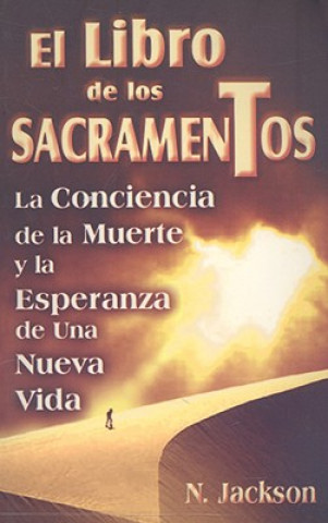 Buch El Libro de los Sacrementos E. J. Gold