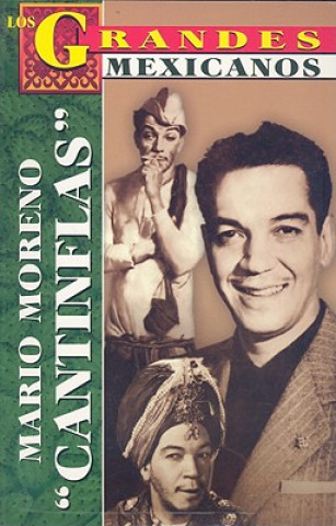 Книга Mario Moreno Cantinflas Luis Rutiaga