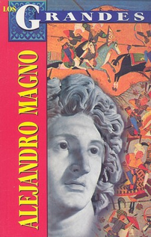 Book Alejandro Magno Luis Rutiaga