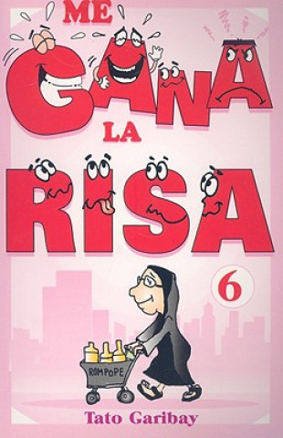 Livro Me Gana la Risa, Volumen 6 Tato Garibay