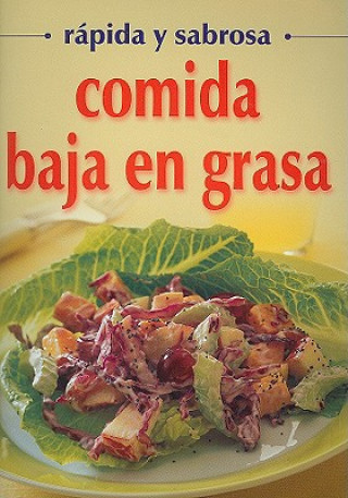 Kniha Comida Baja en Grasa = Low Fat Recipes Tomo