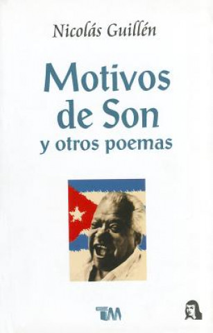 Kniha Motivos de Son Nicolas Guillen