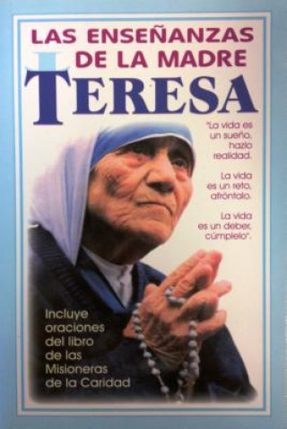 Kniha Ensenanzas de la Madre Teresa = Mother Theresa's Teachings Tomo