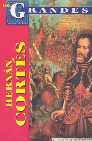 Buch Hernan Cortes Roberto Mares