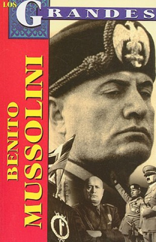 Könyv Benito Mussolini Roberto Mares