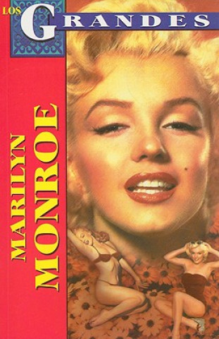 Kniha Marilyn Monroe Maria Eustolia Samaniego