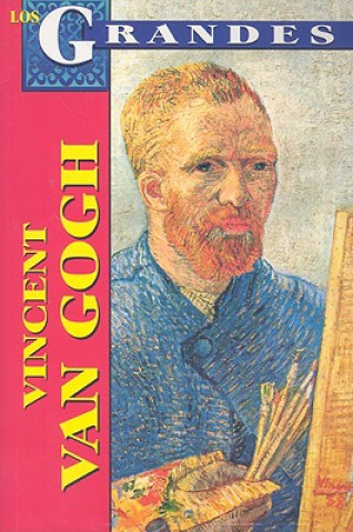 Kniha Vincent Van Gogh Roberto Mares