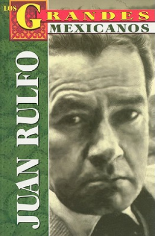 Carte Juan Rulfo = Juan Rulfo Grigori Karlenovich Gazarian