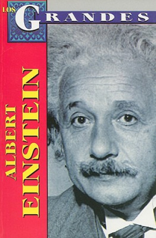 Kniha Albert Einstein = Albert Einstein Roberto Mares