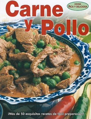 Книга Carne y Pollo = Beef and Chicken Trilce Romero
