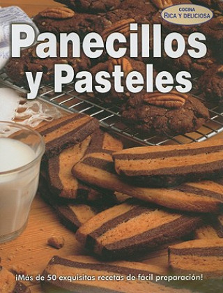 Carte Panecillos y Pasteles = Rolls and Cakes Grupo Editorial Tomo