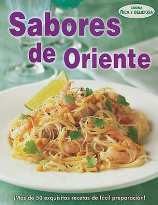 Libro Sabores de Oriente = Oriental Flavors Trilce Romero