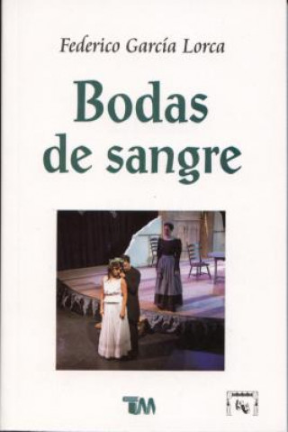 Книга Bodas de Sangre Federico García Lorca