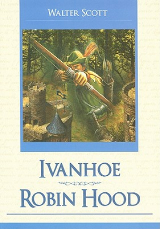 Knjiga Ivanhoe/Robin Hood Walter Scott