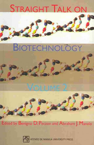 Livre Straight Talk on Biotechnology Benigno D. Peczon