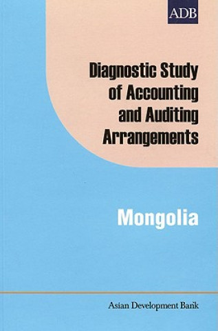 Carte Diagnostic Study of Accounting and Auditing Arrangements in Mongolia R. Narasimham