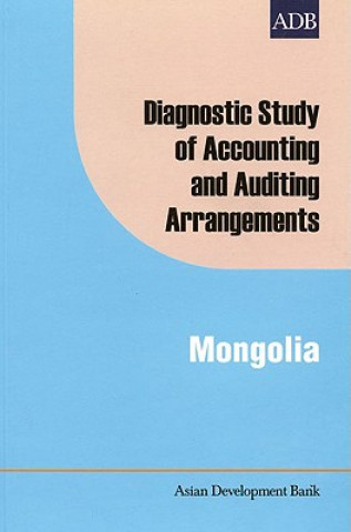 Книга Diagnostic Study of Accounting and Auditing Arrangements in Mongolia R. Narasimham