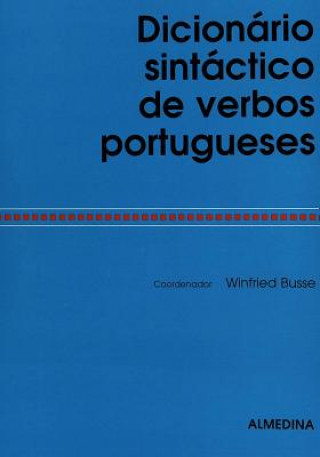 Carte Dicionario sintactico de verbos portugueses Winfried Busse