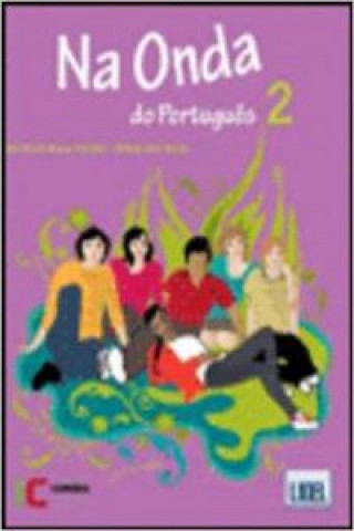 Könyv Na onda do Portugues (Segundo o novo acordo ortografico) 