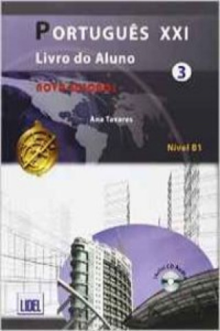 Livre PORTUGUES XXI 3 AL+EJE+CD ANA TAVARES