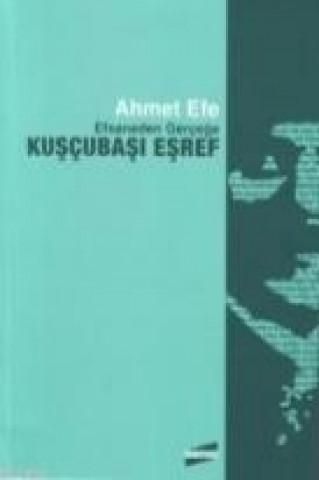 Kniha Kuscubasi Esref Ahmet Efe