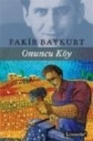 Libro Onuncu Köy Fakir Baykurt
