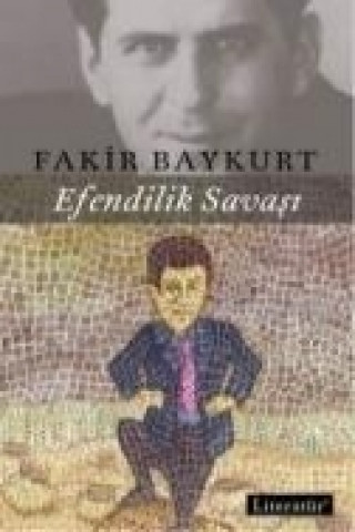 Buch Efendilik Savasi Fakir Baykurt