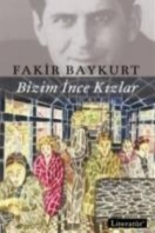 Książka Bizim Ince Kizlar Fakir Baykurt