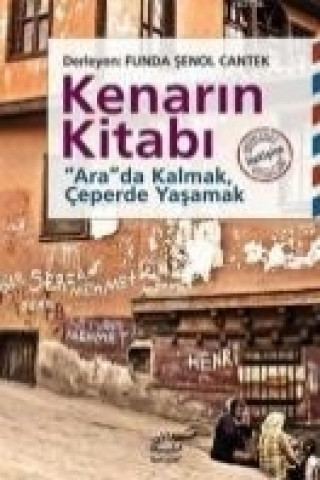 Knjiga Kenarin Kitabi Funda senol Cantek
