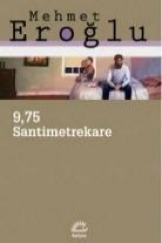 Libro 9,75 Santimetrekare Mehmet Eroglu