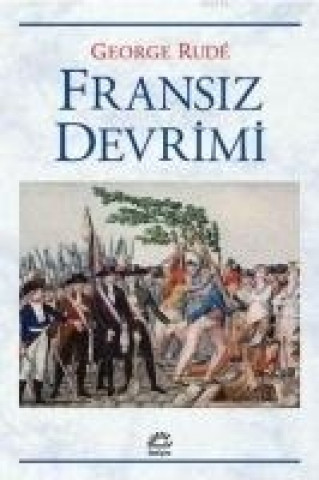 Kniha Fransiz Devrimi George Rude