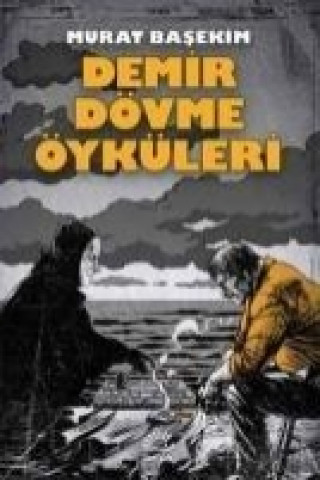 Книга Demir Dövme Öyküleri Murat Basekim