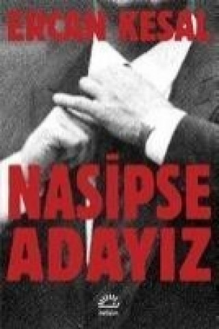 Knjiga Nasipse Adayiz Ercan Kesal