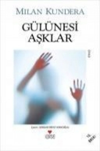 Βιβλίο Gülünesi Asklar Milan Kundera