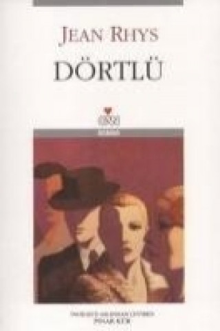 Knjiga Dörtlü Jean Rhys