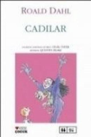 Knjiga Cadilar Roald Dahl